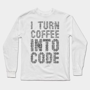 funny saying motivational quote for programer It's In My DNA Long Sleeve T-Shirt